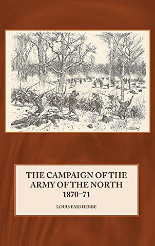 Campaign of the Army of the North 1870-71