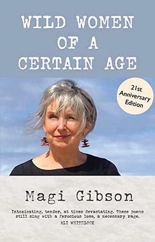 Wild Women of a Certain Age