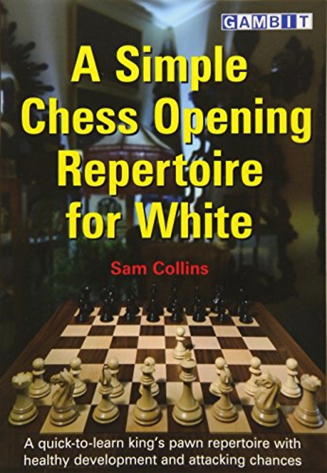 A Simple Chess Opening Repertoire for White