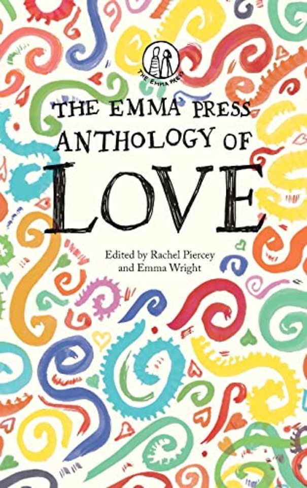 The Emma Press Anthology of Love