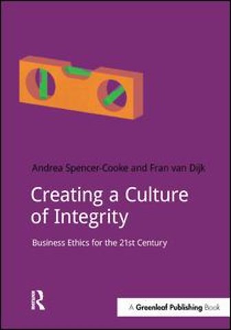 Creating a Culture of Integrity