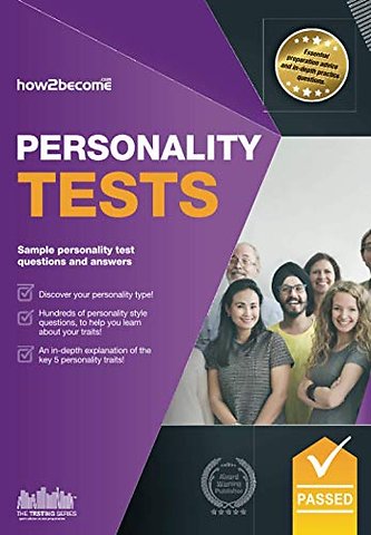 Personality Tests: 100s of Questions, Analysis and Explanations to Find Your Personality Traits and Suitable Job Roles