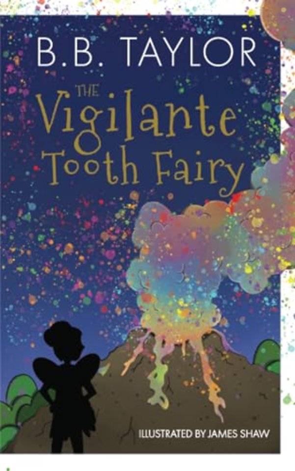 The Vigilante Tooth-Fairy