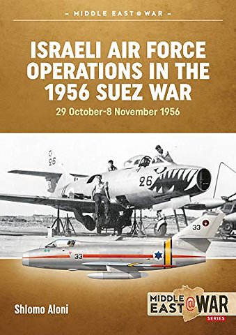 Israeli Air Force Operations in the 1956 Suez War