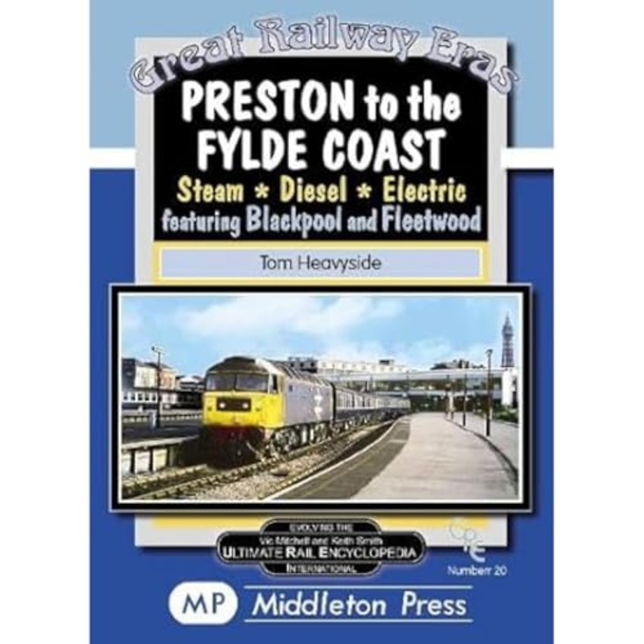 Preston To The Fylde Coast.