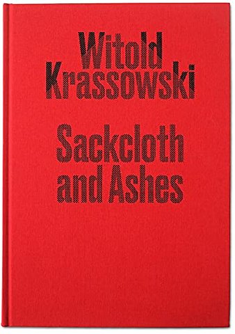 Sackcloth and Ashes