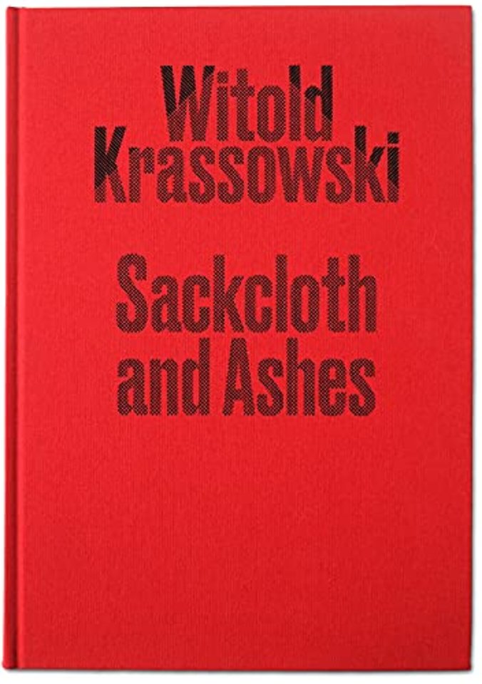 Sackcloth and Ashes