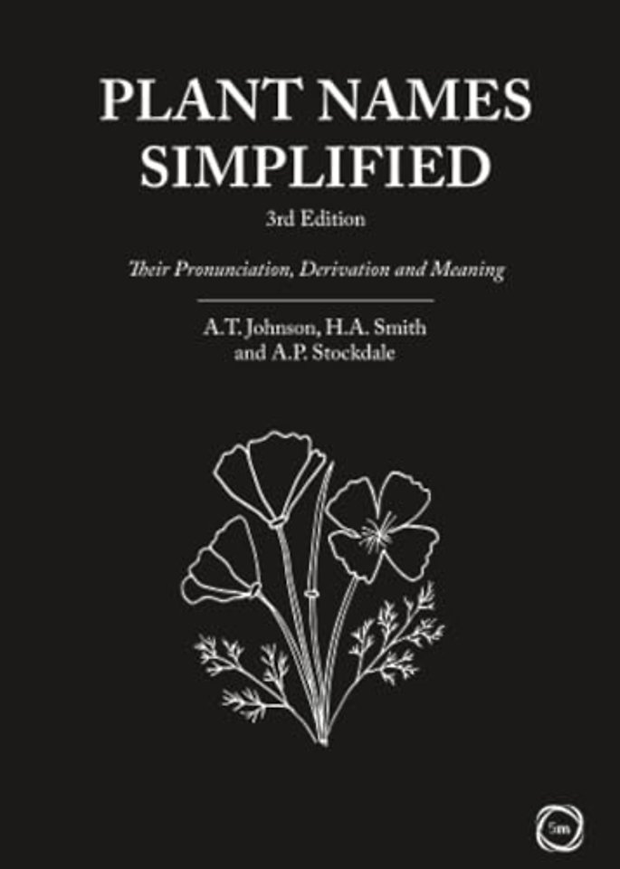 Plant Names Simplified 3rd Edition