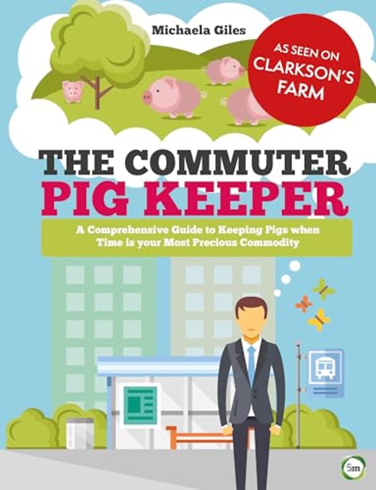 The Commuter Pig Keeper