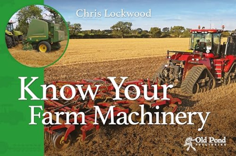 Know Your Farm Machinery