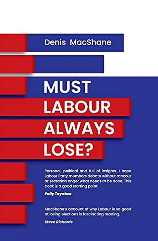 Must Labour Always Lose
