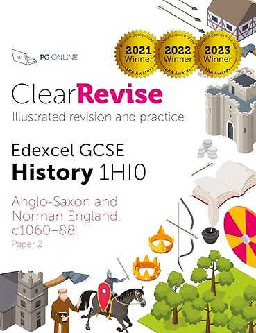 ClearRevise Edexcel GCSE History 1HI0 Anglo-Saxon and Norman England, C1060-88