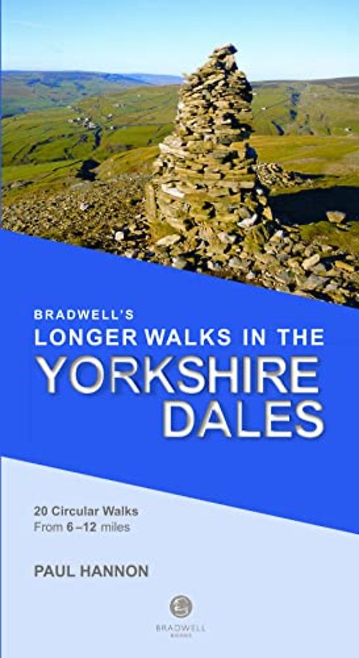 Bradwell's Longer Walks in the Yorkshire Dales