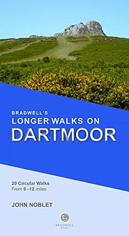 Bradwell's Longer Walks on Dartmoor