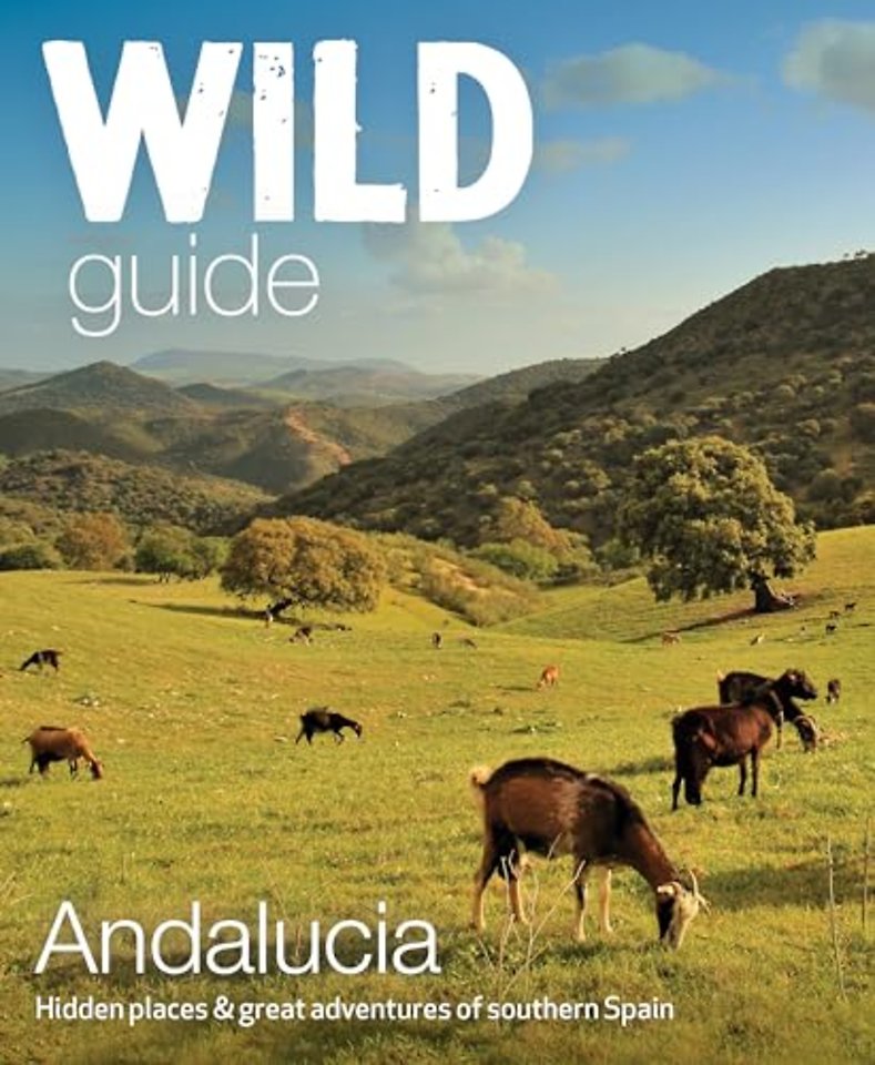 Wild Guide Andalucia