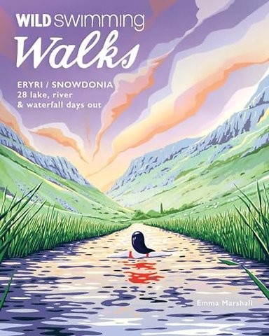 Wild Swimming Walks Eryri / Snowdonia