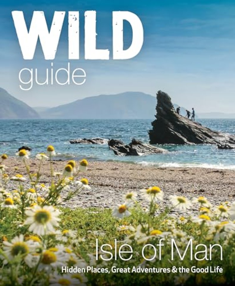 Wild Guide Isle of Man