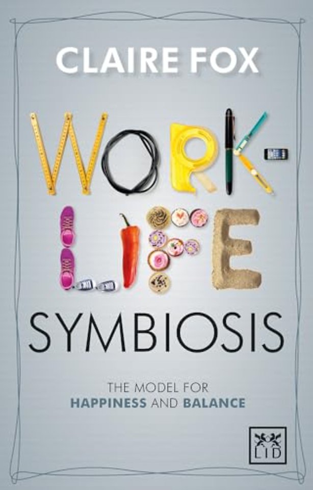 Work-Life Symbiosis