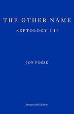 The Other Name — WINNER OF THE 2023 NOBEL PRIZE IN LITERATURE