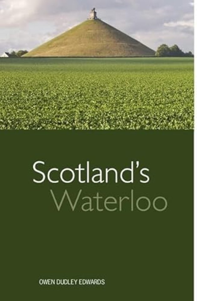 Scotland's Waterloo