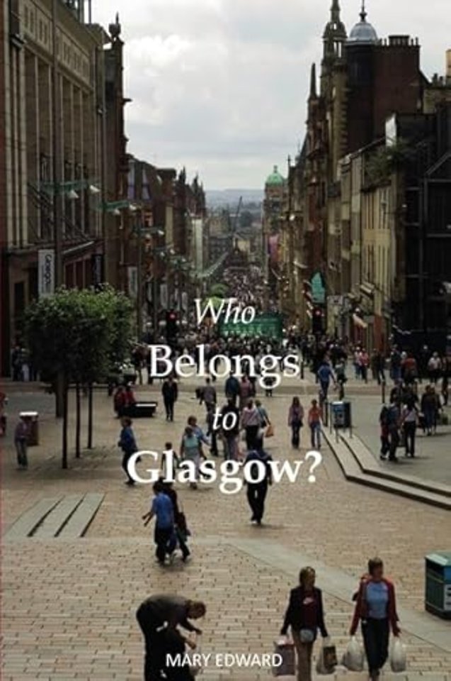 Who Belongs to Glasgow?