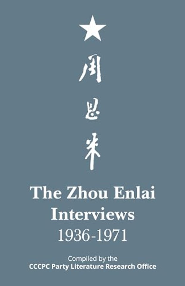 The Zhou Enlai Interviews