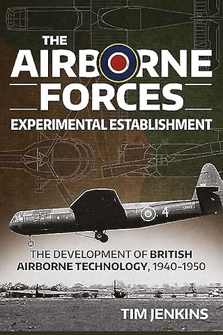 The Airborne Forces Experimental Establishment