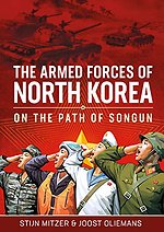 The Armed Forces of North Korea : On the Path of Songun