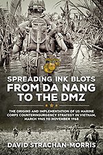 Spreading Ink Blots from Da Nang to the DMZ
