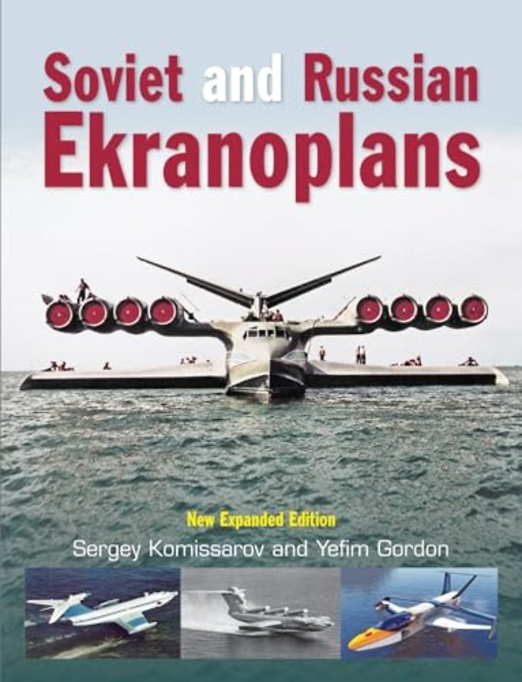 Soviet and Russian Ekranoplans