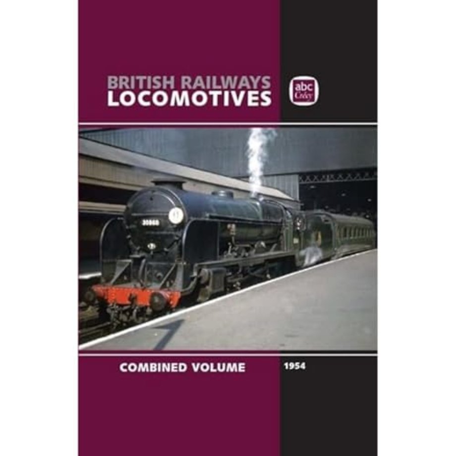 abc British Railways Locomotives 1954 Combined Volume