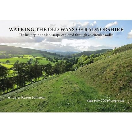 Walking the Old Ways of Radnorshire