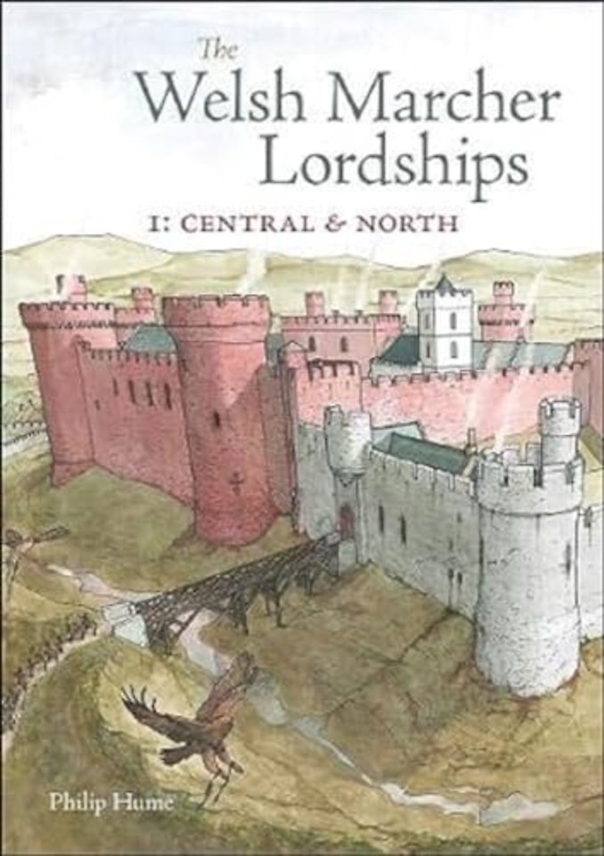 The Welsh Marcher Lordships