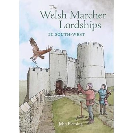 The Welsh Marcher Lordships