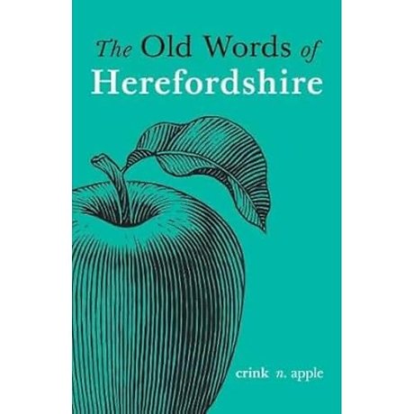 The Old Words of Herefordshire