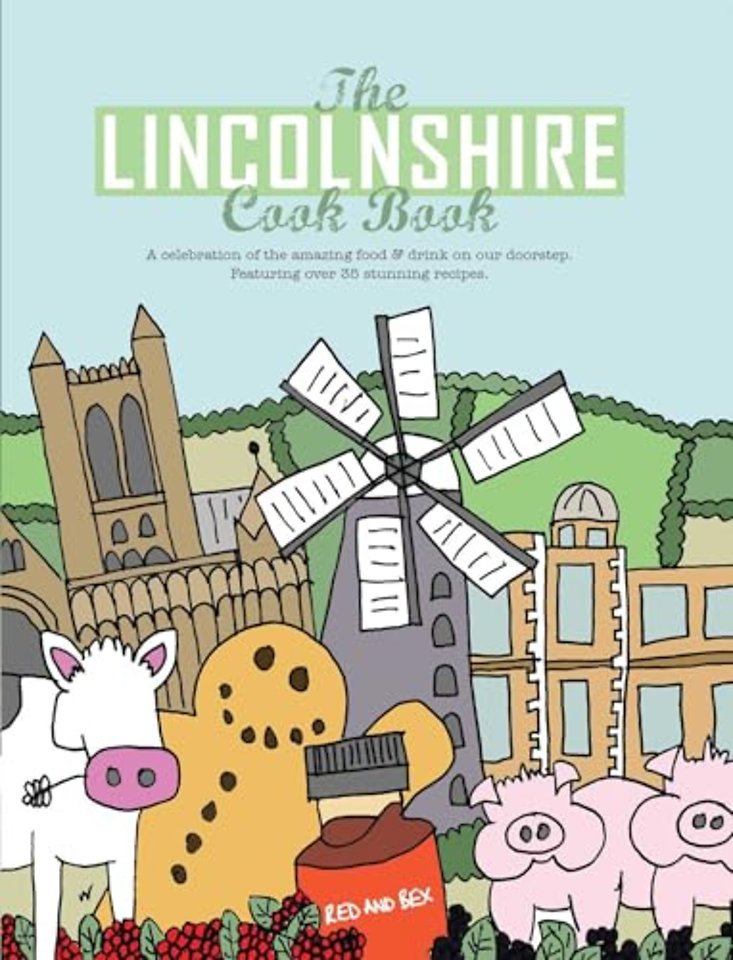 The Lincolnshire Cook Book