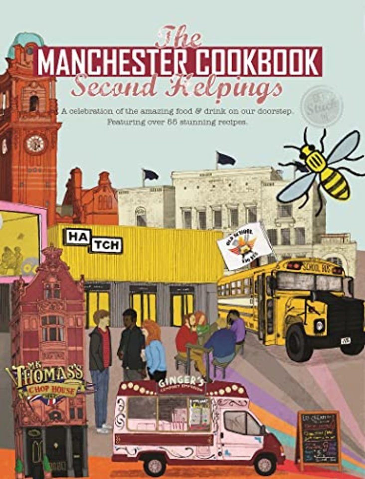 The Manchester Cook Book: Second Helpings