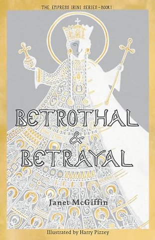 Betrothal and Betrayal