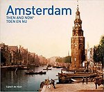 Amsterdam Then and Now (R)