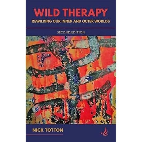 Wild Therapy (second edition)