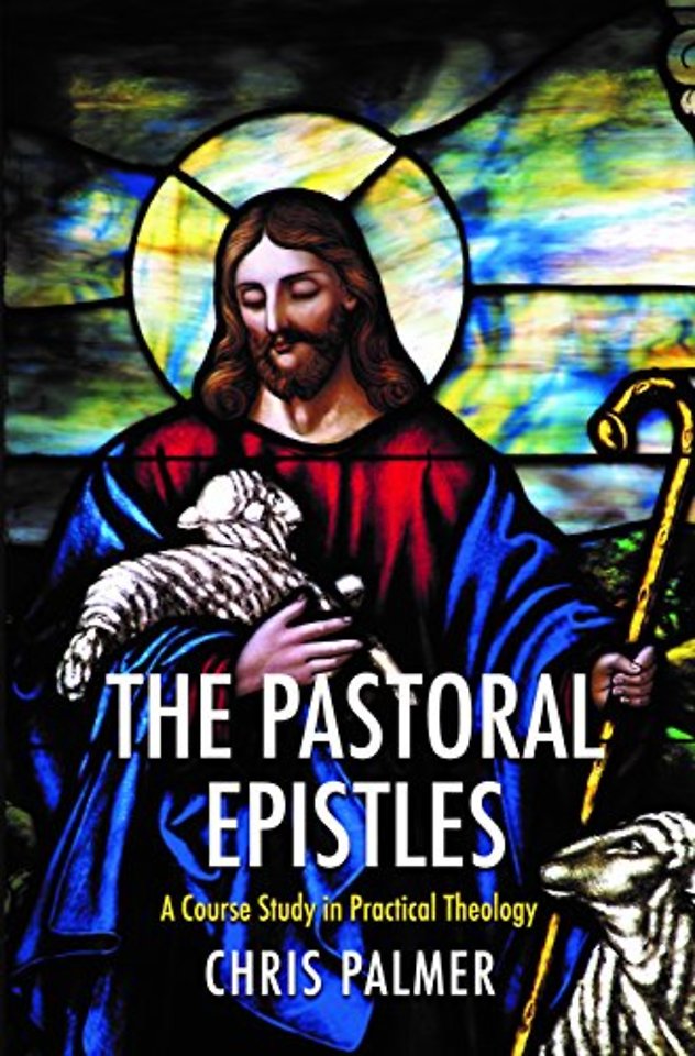 The Pastoral Epistles