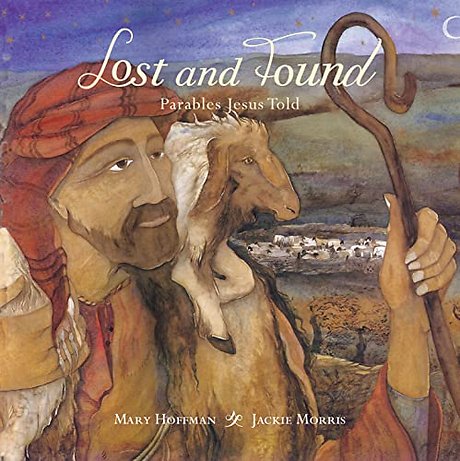 Lost And Found: Parables Jesus Told