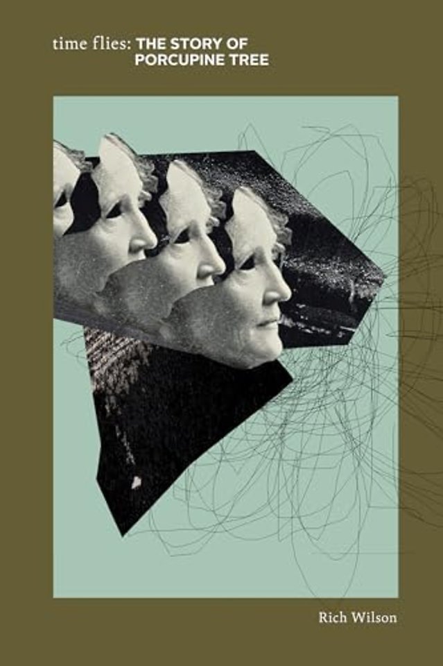 Time Flies: The Story of Porcupine Tree