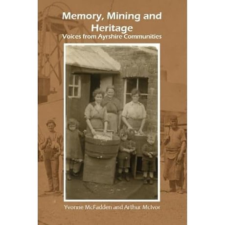 Memory, Mining and Heritage