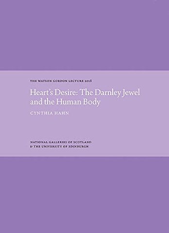 Heart's Desire: The Darnley Jewel and the Human Body