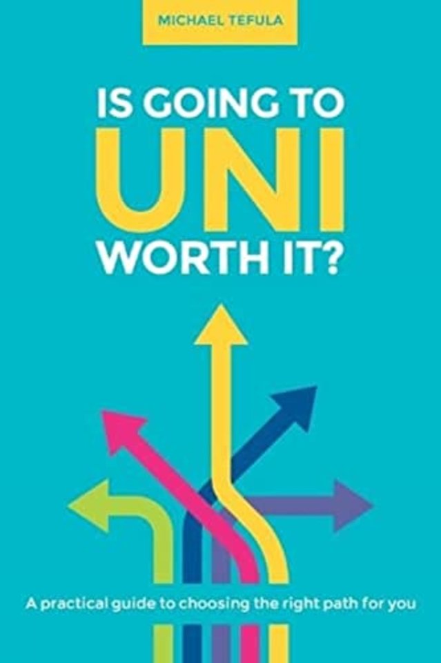 Is Going to Uni Worth it?
