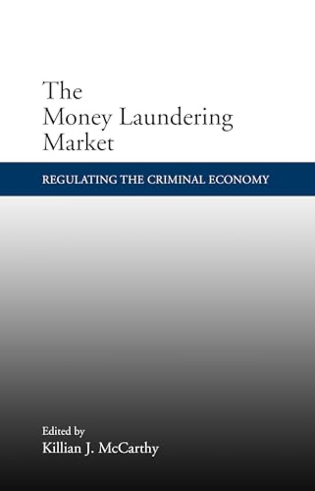 The Money Laundering Market