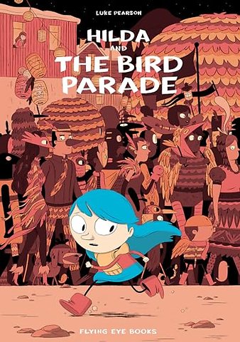 Hilda and the Bird Parade
