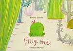 Hug Me