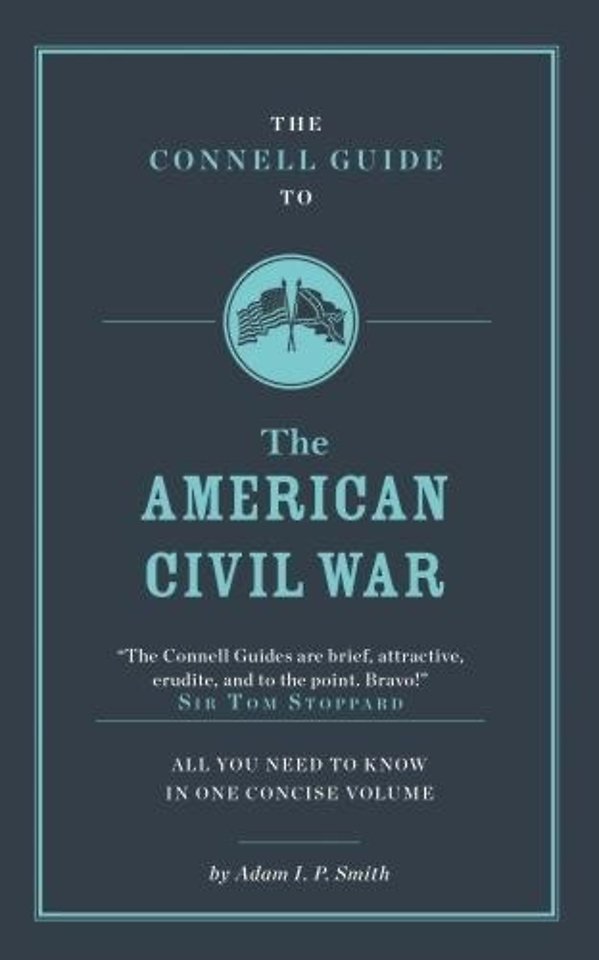 The Connell Guide To The American Civil War
